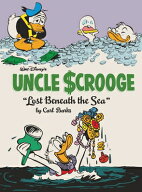 Walt Disney's Uncle Scrooge: Lost Beneath the Sea: The Complete Carl Barks Disney Library Vol. 30 …