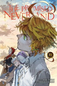 The Promised Neverland, Vol. 19 PROMISED NEVERLAND VOL 19 （Promised Neverland） [ Kaiu Shirai ]