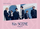 Kis SCENE (初回盤B CD＋DVD) (特典なし)