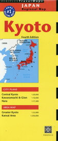 Travel　Maps：Kyoto第4版 [ ペリプラス出版 ]