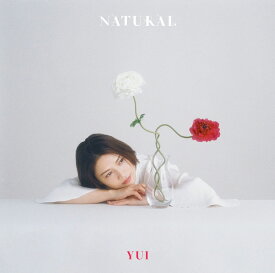 NATURAL [ YUI ]