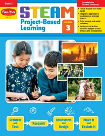 Steam Project-Based Learning, Grade 3 Teacher Resource STEAM PROJECT-BASED LEARNING G （Steam Project-Based Learning） [ Evan-Moor Educational Publishers ]