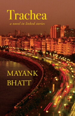 Trachea: A Novel in Linked Stories