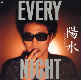 EVERY NIGHT [ 井上陽水 ]