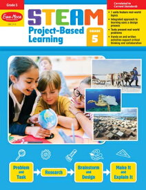 Steam Project-Based Learning, Grade 5 Teacher Resource STEAM PROJECT-BASED LEARNING G （Steam Project-Based Learning） [ Evan-Moor Educational Publishers ]
