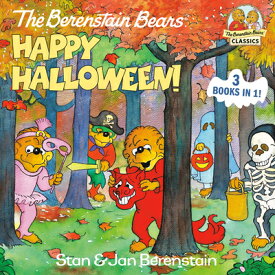 The Berenstain Bears Happy Halloween!: A Halloween Book for Kids and Toddlers B BEARS HAPPY HALLOWEEN （First Time Books(r)） [ Stan Berenstain ]