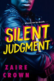 Silent Judgment SILENT JUDGMENT [ Zaire Crown ]
