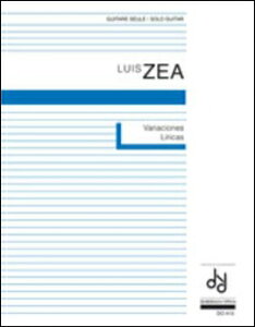 yAyzZA, Luis: Variaciones Liricas para Guitarra [ ZA, Luis ]