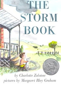The Storm Book: A Caldecott Honor Award Winner STORM BK [ Charlotte Zolotow ]