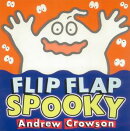 Flip Flap Spooky [洋書]
