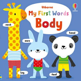 My First Words Body MY 1ST WORDS BODY （My First Words） [ Fiona Watt ]
