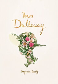 Mrs Dalloway MRS DALLOWAY （Wordsworth Collector's Editions） [ Virginia Woolf ]
