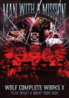 Wolf Complete Works 10 ～MAN WITH A “15th” MISSION PLAY WHAT U WANT TOUR 2025～(通常盤A DVD) [ M…