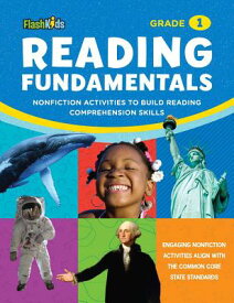 Reading Fundamentals: Grade 1: Nonfiction Activities to Build Reading Comprehension Skills READING FUNDAMENTALS GRADE 1 （Flash Kids Fundamentals） [ Aileen Weintraub ]