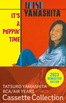 IT'S A POPPIN' TIME (完全生産限定盤)【カセット】