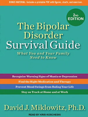 楽天ブックス: The Bipolar Disorder Survival Guide: What You and Your Family ...