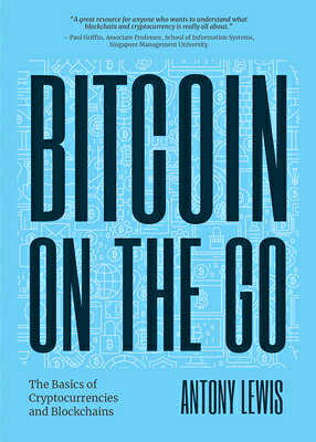 楽天ブックス: Bitcoin on the Go: The Basics of Bitcoins and ...