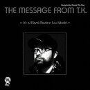 THE MESSAGE FROM T.K. 〜IT'S A MIAMI MODERN SOUL WORLD〜