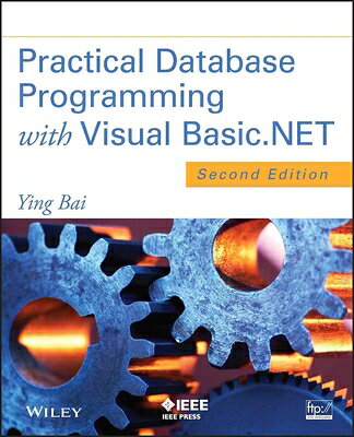 楽天ブックス: Practical Database Programming with Visual Basic.NET - Ying Bai ...