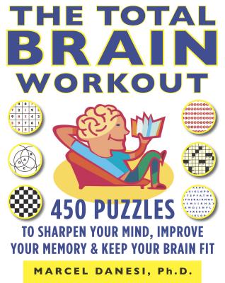 楽天ブックス: The Total Brain Workout: 450 Puzzles to Sharpen Your Mind ...