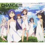 TVアニメ「アイドルマスター」新オープニング・テーマ::CHANGE!!!!（限定盤）（初回限定CD＋DVD）