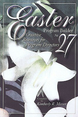 楽天ブックス: Easter Program Builder: Creative Resources for Program ...