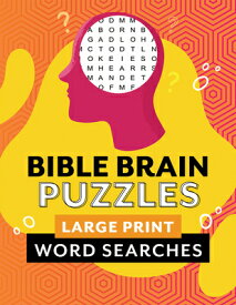 Bible Brain Puzzles: Large Print Word Searches BIBLE BRAIN PUZZLES LP WORD SE [ Compiled by Barbour Staff ]
