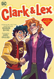 Clark & Lex CLARK & LEX [ Brendan Reichs ]