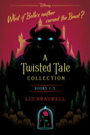 A Twisted Tale Collection: A Boxed Set TWISTED TALE COLL （Twisted Tale） [ Liz Braswell ]