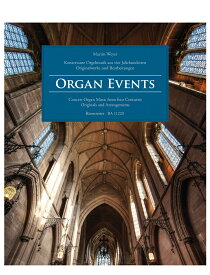 【輸入楽譜】Organ Events: Concert Organ Music from 4 Centuries/ワイネ編