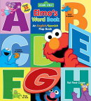 Sesame Street: Elmo's Word Book: An English/Spanish Flap Book