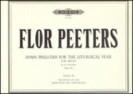 【輸入楽譜】ペーテルス, Flor: 前奏曲と讃歌 Op.90 「教会旋法による16の小品」 [ ペーテルス, Flor ]