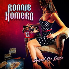 【輸入盤】Raised On Radio [ Ronnie Romero ]