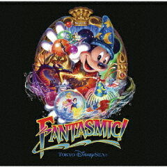 楽天ブックス 東京ディズニーシー ファンタズミック ディズニー Cd