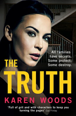 楽天ブックス: The Truth: All Families Have Secrets. Some Protect. Some