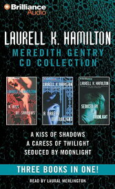Meredith Gentry Collection: A Kiss of Shadows, a Caress of Twilight, Seduced by Moonlight MEREDITH GENTRY COLL 15D [ Laurell K. Hamilton ]