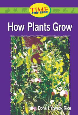 楽天ブックス: How Plants Grow - Dona Herweck Rice - 9780743982184 : 洋書