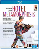 【輸入盤】『ホテル・メタモルフォーシス』　コスキー演出、カプアーノ指揮、チェチーリア・バルトリ、フィリップ・ジャルスキー、レア・デザンドレ