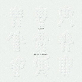 unZIP [ 核P-MODEL ]