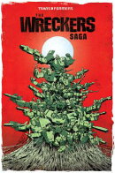 Transformers: The Wreckers Saga
