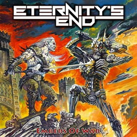 【輸入盤】Embers Of War [ Eternity's End ]
