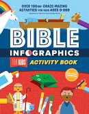 Bible Infographics for Kids Activity Book: Over 100-Ish Craze-Mazing Activities for Kids Ages 9 to 9