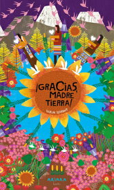 Gracias, Madre Tierra! SPA-GRACIAS MADRE TIERRA [ Vanina Starkoff ]