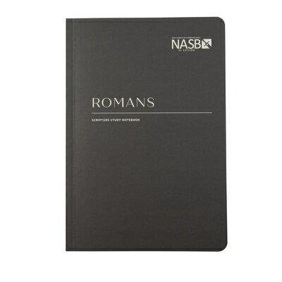 楽天ブックス: NASB Scripture Study Notebook: Romans: NASB - Steadfast Bibles ...