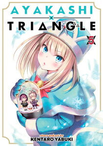 Ayakashi Triangle Vol. 5 AYAKASHI TRIANGLE VOL 5 iAyakashi Trianglej [ Kentaro Yabuki ]