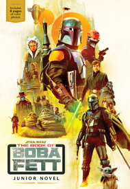 The Book of Boba Fett Junior Novel BK OF BOBA FETT JR NOVEL [ Joe Schreiber ]