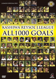 KASHIWA REYSOL J.LEAGUE ALL1000 GOALS [ 柏レイソル ]