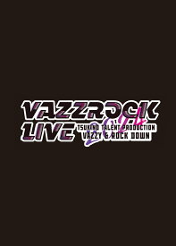 VAZZROCK LIVE 2024【Blu-ray】 [ (V.A.) ]