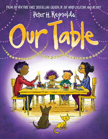 Our Table OUR TABLE [ Peter H. Reynolds ]