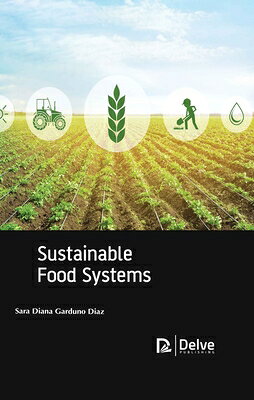 楽天ブックス: Sustainable Food Systems - Sara Diana Garduno Diaz ...